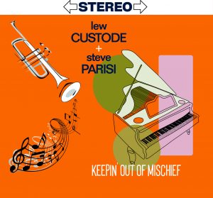 Custode and Parisi Keepin' Out of Mischief \ 13th Street Records